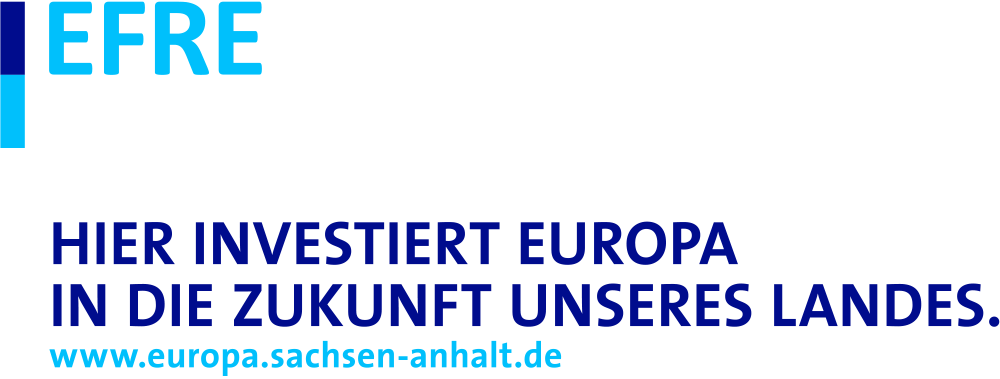 EFRE – Hier investiert Europa in die Zukunft unseres Landes. www.europa.sachsen-anhalt.de